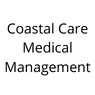 physician practice management company Coastal Care Medical Management