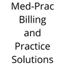 physician practice management company Med-Prac Billing and Practice Solutions
