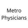physician practice management company Metro Physicians