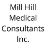 physician practice management company Mill Hill Medical Consultants Inc.