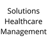 physician practice management company Solutions Healthcare Management