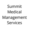 physician practice management company Summit Medical Management Services